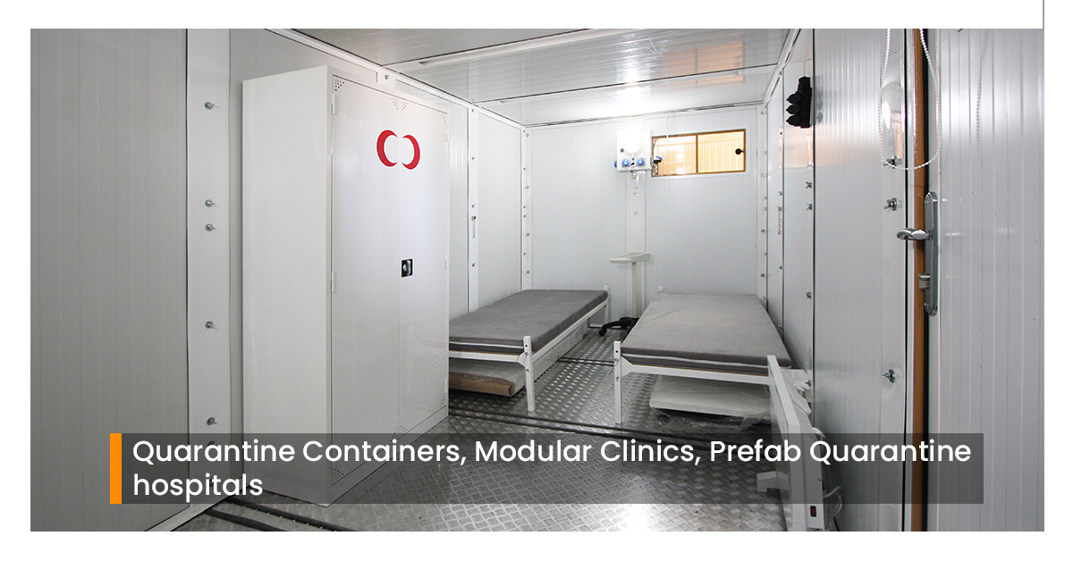 Quarantine Containers, Modular Clinics, Prefab Quarantine hospitals